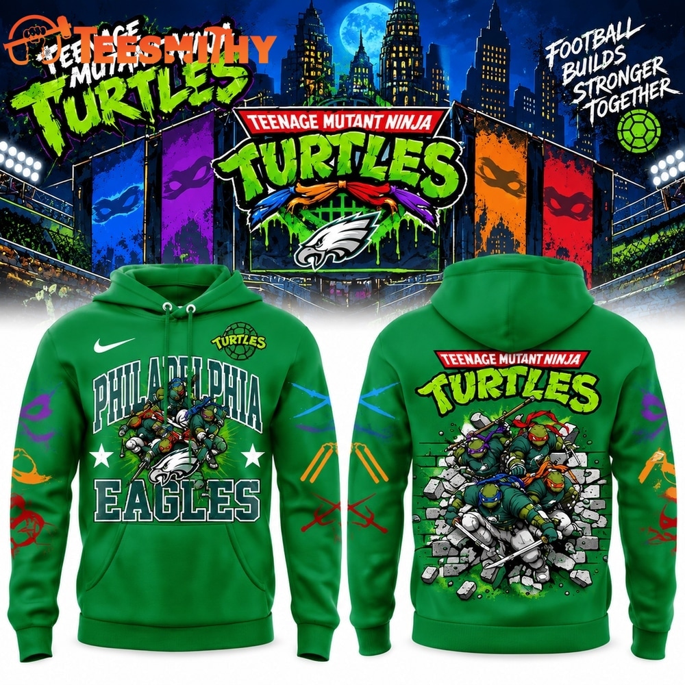 Philadelphia Eagles x Teenage Mutant Ninja Turtles 2026 Limited Edition Hoodie