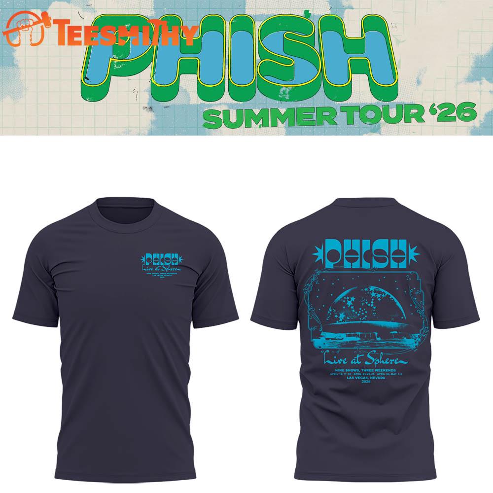 Phish Sphere Residency 2026 Limited Edition T Shirt