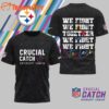 San Francisco 49ers 2025 NFL Crucial Catch Intercept Cancer We Fight Together 3D Shirt