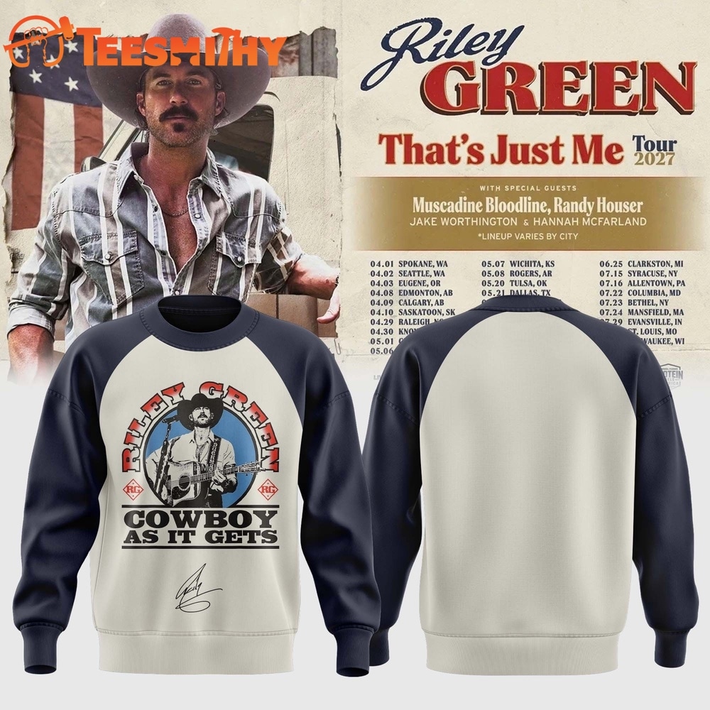 Riley Green That’s Just Me Tour 2027 Signature Sweatshirt