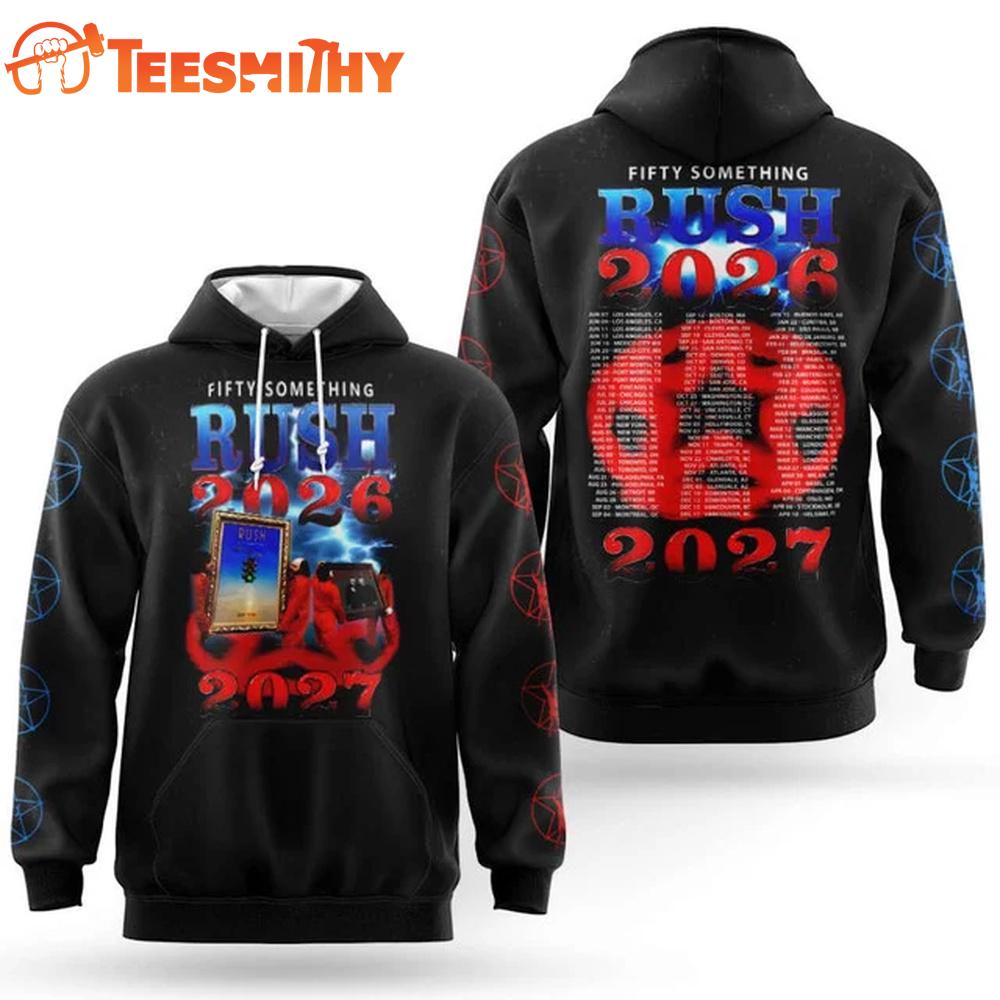 Rush Fifty Something Tour 2026 2027 Limited Edition Hoodie