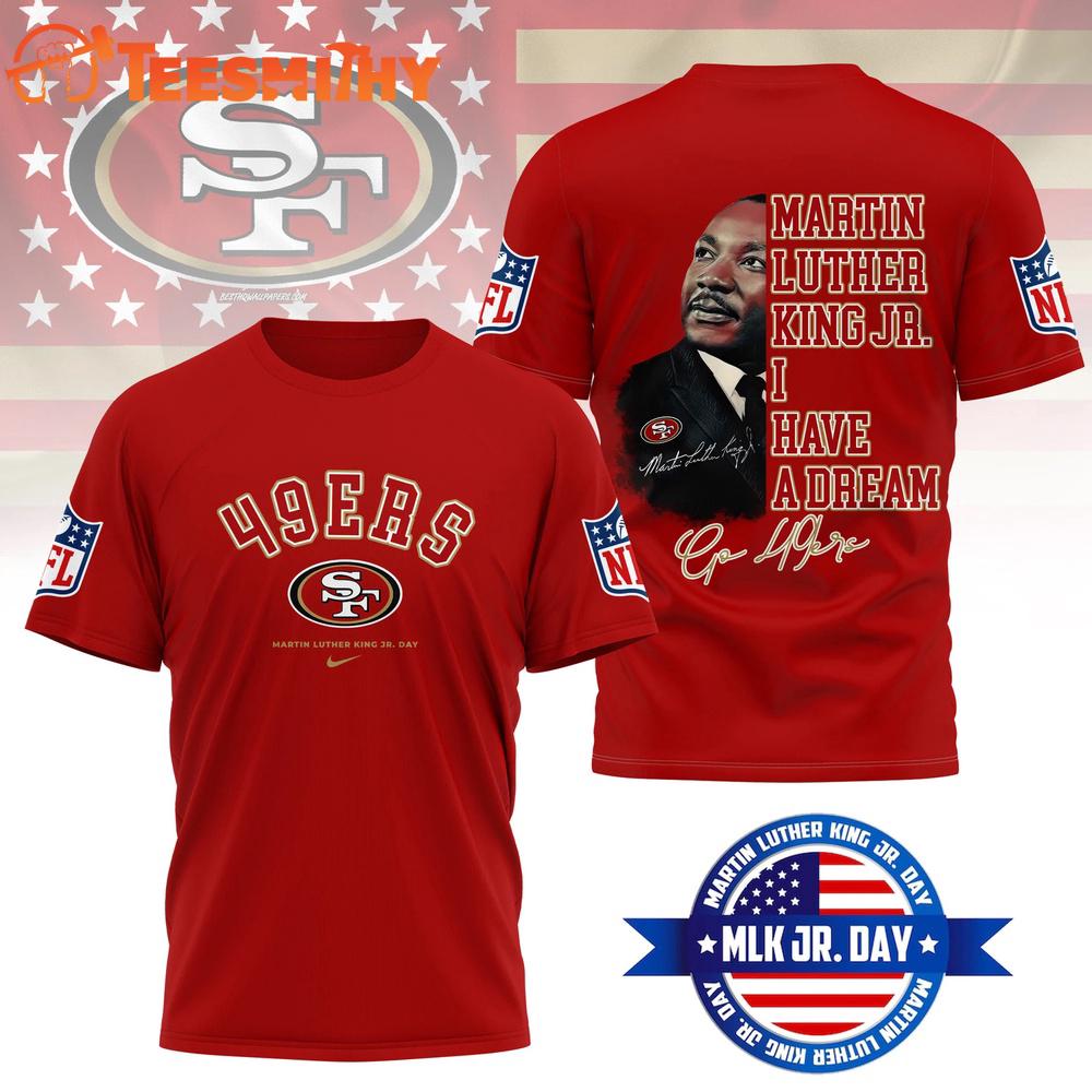 San Francisco 49ers 2026 NFL Martin Luther King JR. Day 3D Shirt