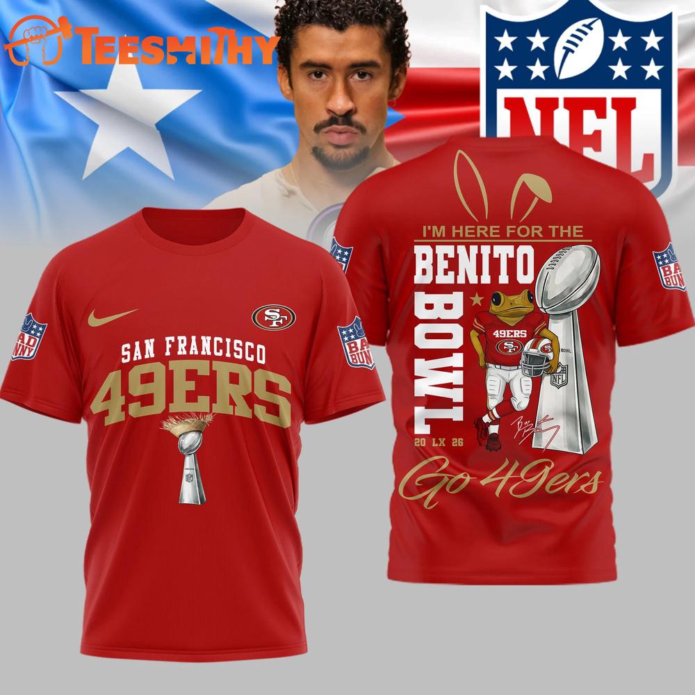 San Francisco 49ers NFL Benito Bowl LX 2026 Unisex 3D Shirt