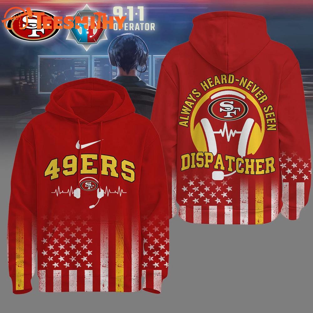 San Francisco 49ers NFL Dispatcher Fan Hoodie Shirt