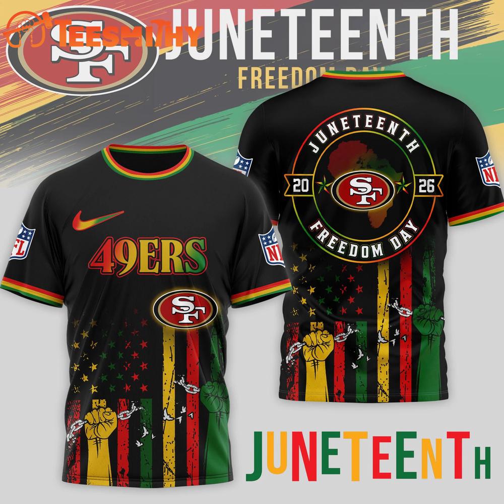San Francisco 49ers NFL Juneteenth Strong Together Limited Edition 3D Shirt