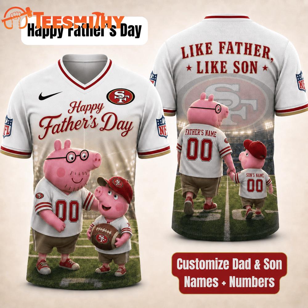 San Francisco 49ers NFL Peppa Pig Father's Day Dad Football Jersey