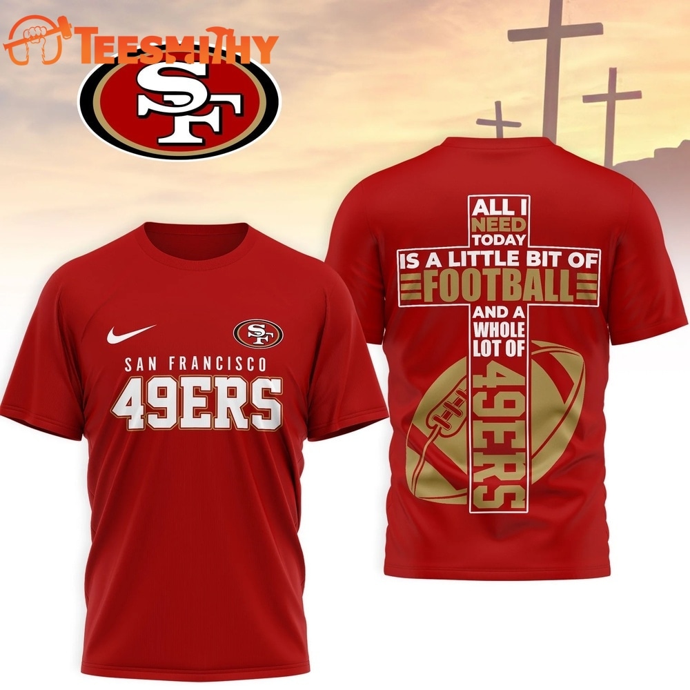 San Francisco 49ers NFL Whole Lot of Football Christian Cross 3D Shirt