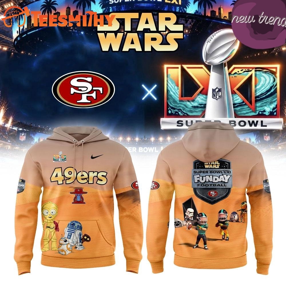 San Francisco 49ers x Star Wars Super Bowl LXI All Team 2027 Hoodie