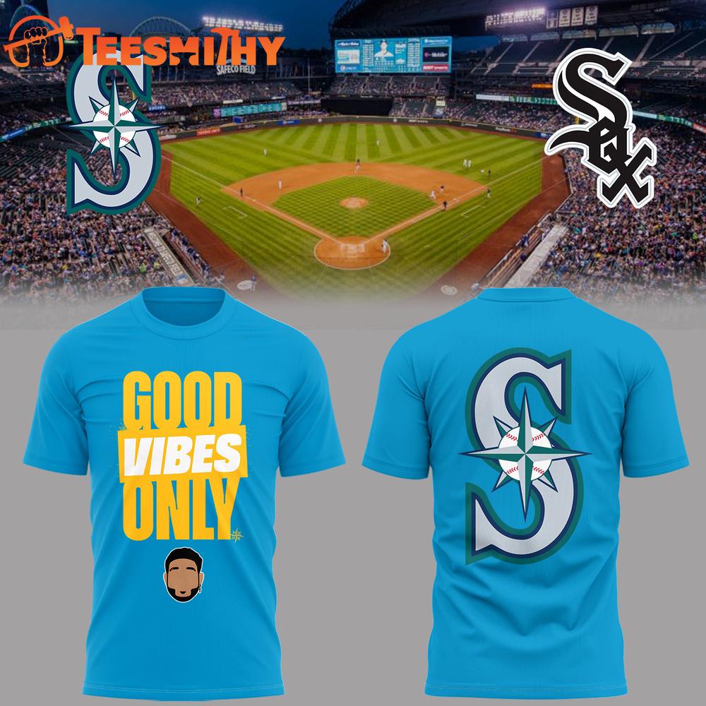 Seattle Mariners Good Vibes Only 2025 Limited Edition Shirt