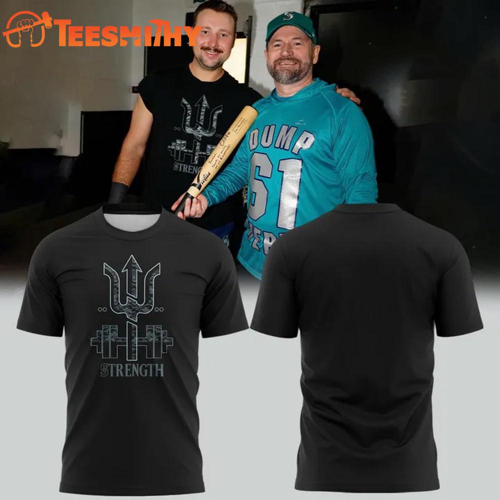 Seattle Mariners Strength 2025 T Shirt Seattle Mariners Strength 2025 T Shirt