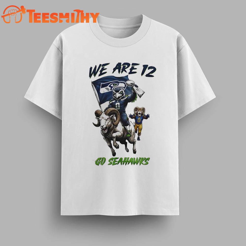 Seattle Seahawks riding LA Rams mascot Super Bowl trophy we are 12 Vintage T Shirt