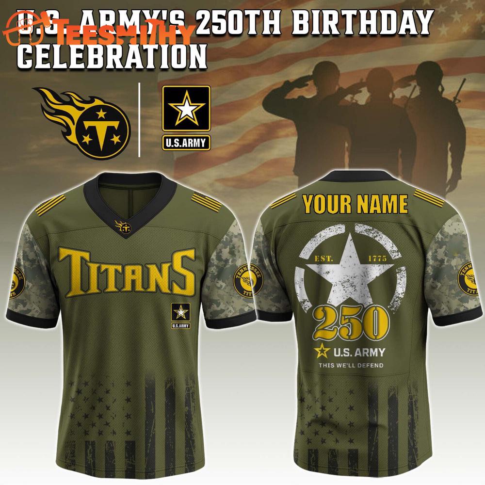 Special Edition 2025 Tennessee Titans x U.S ARMY'S 250th Birthday Custom Football Jersey