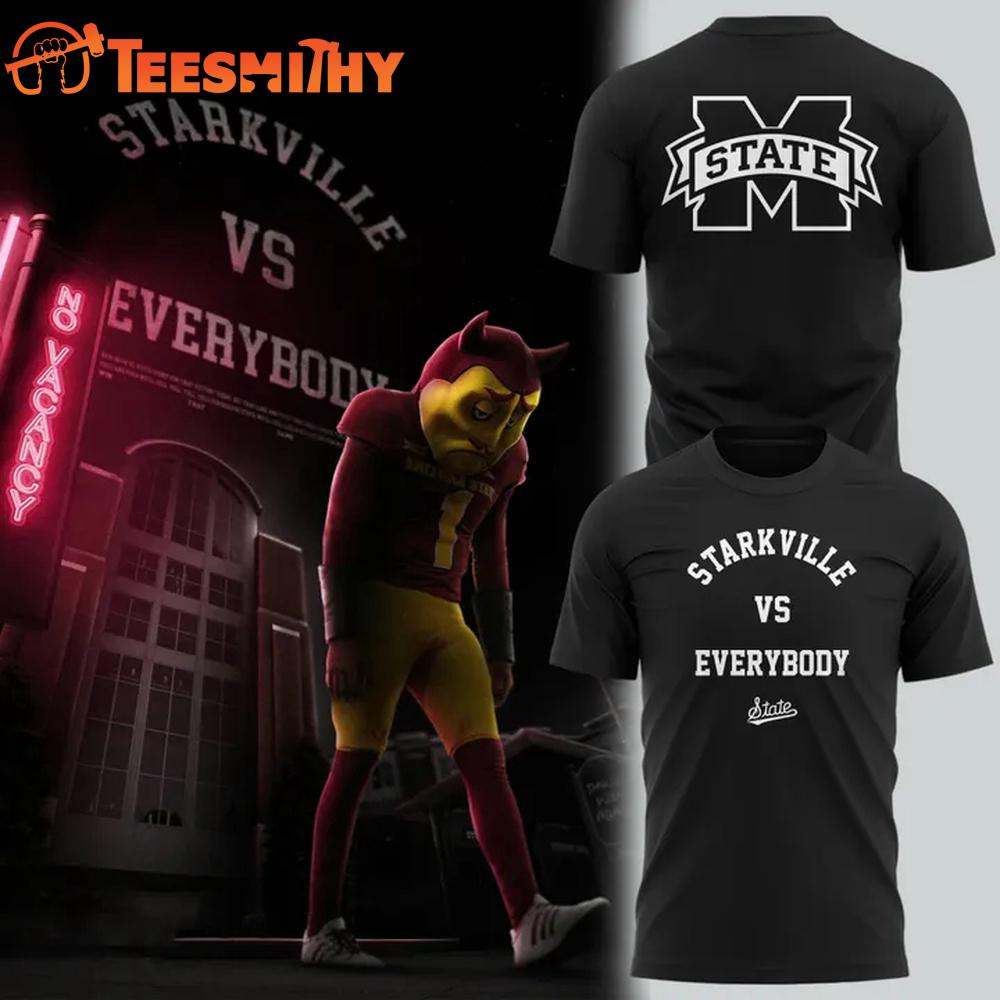 Starkville Vs Everybody Mississippi State Bulldogs Football T Shirt