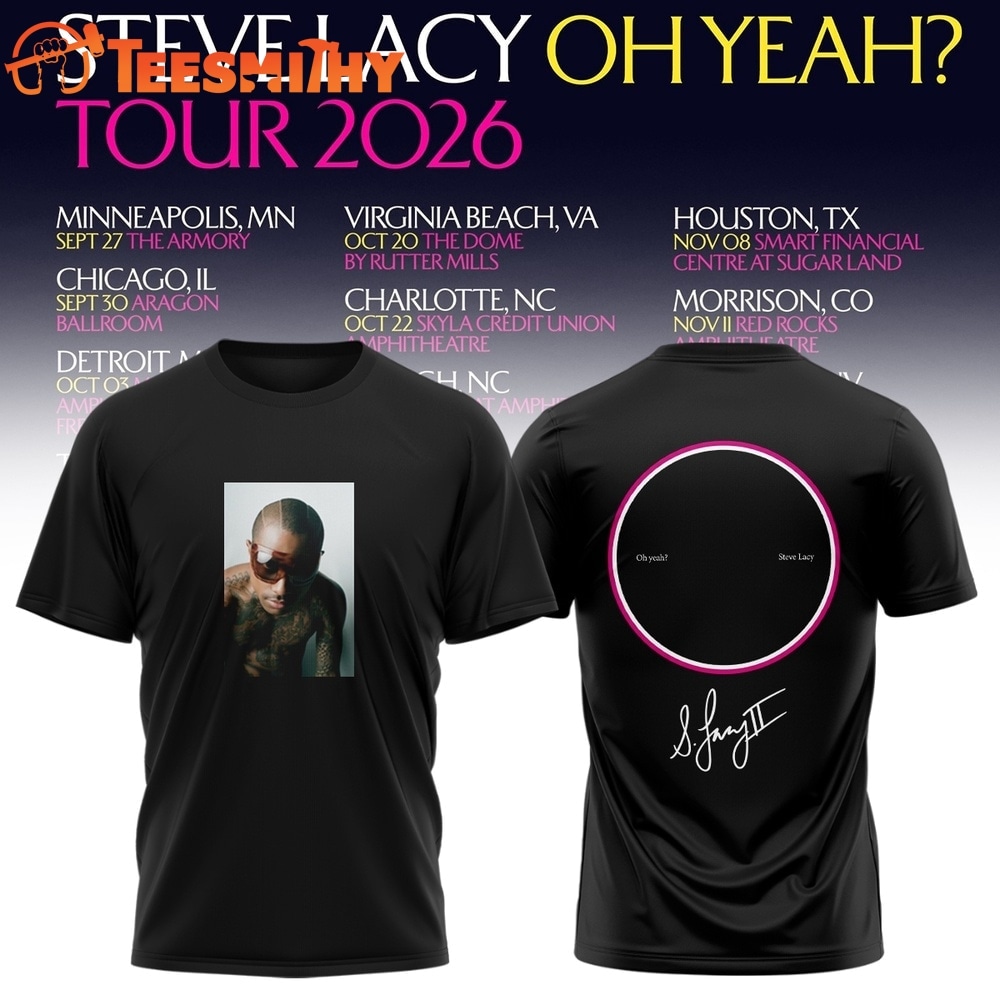 Steve Lacy Oh Yeah Tour 2026 Graphic Signature T Shirt