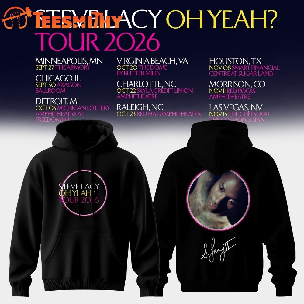 Steve Lacy Oh Yeah Tour 2026 Limited Edition Signature Hoodie