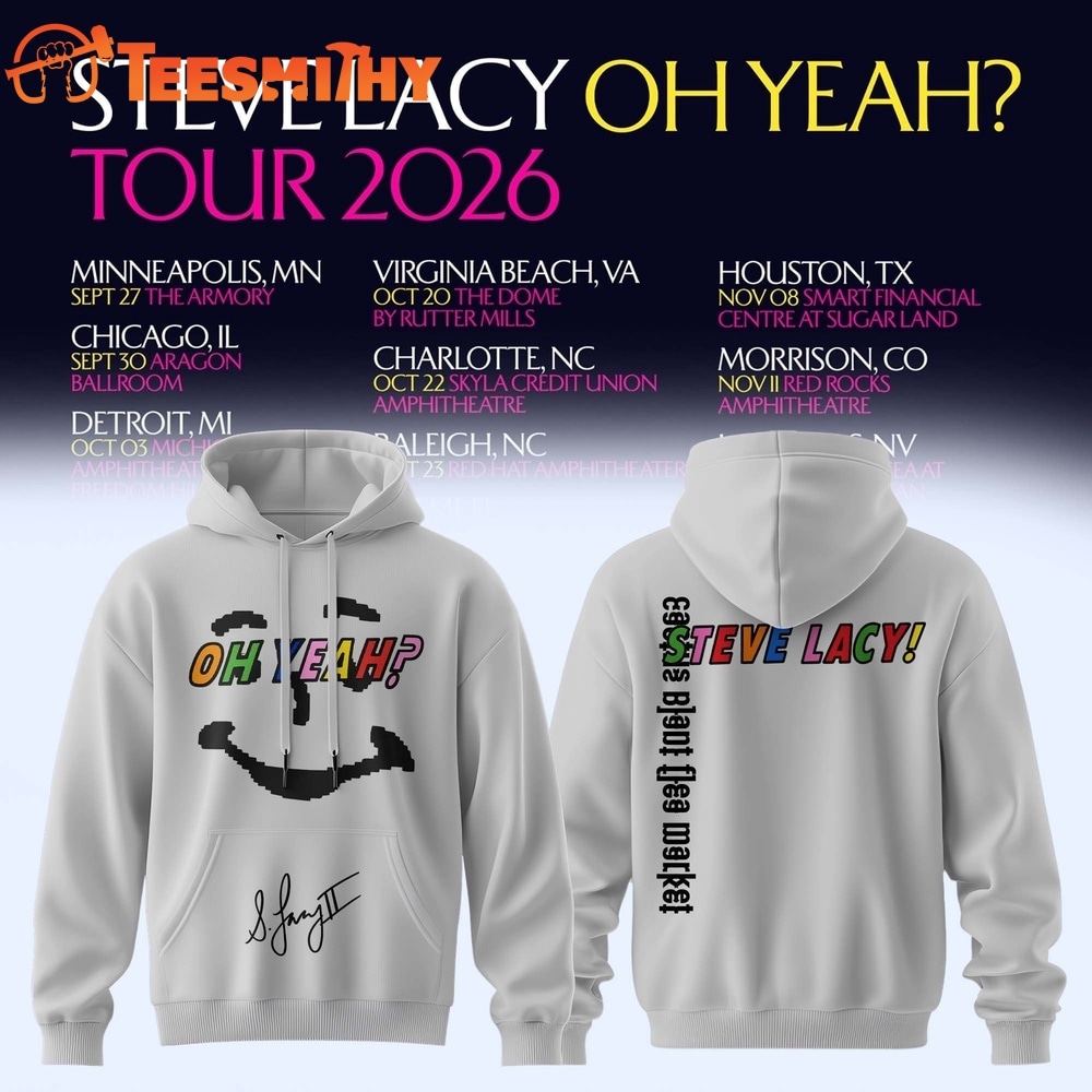 Steve Lacy Oh Yeah Tour 2026 Signature Limited Edition Hoodie