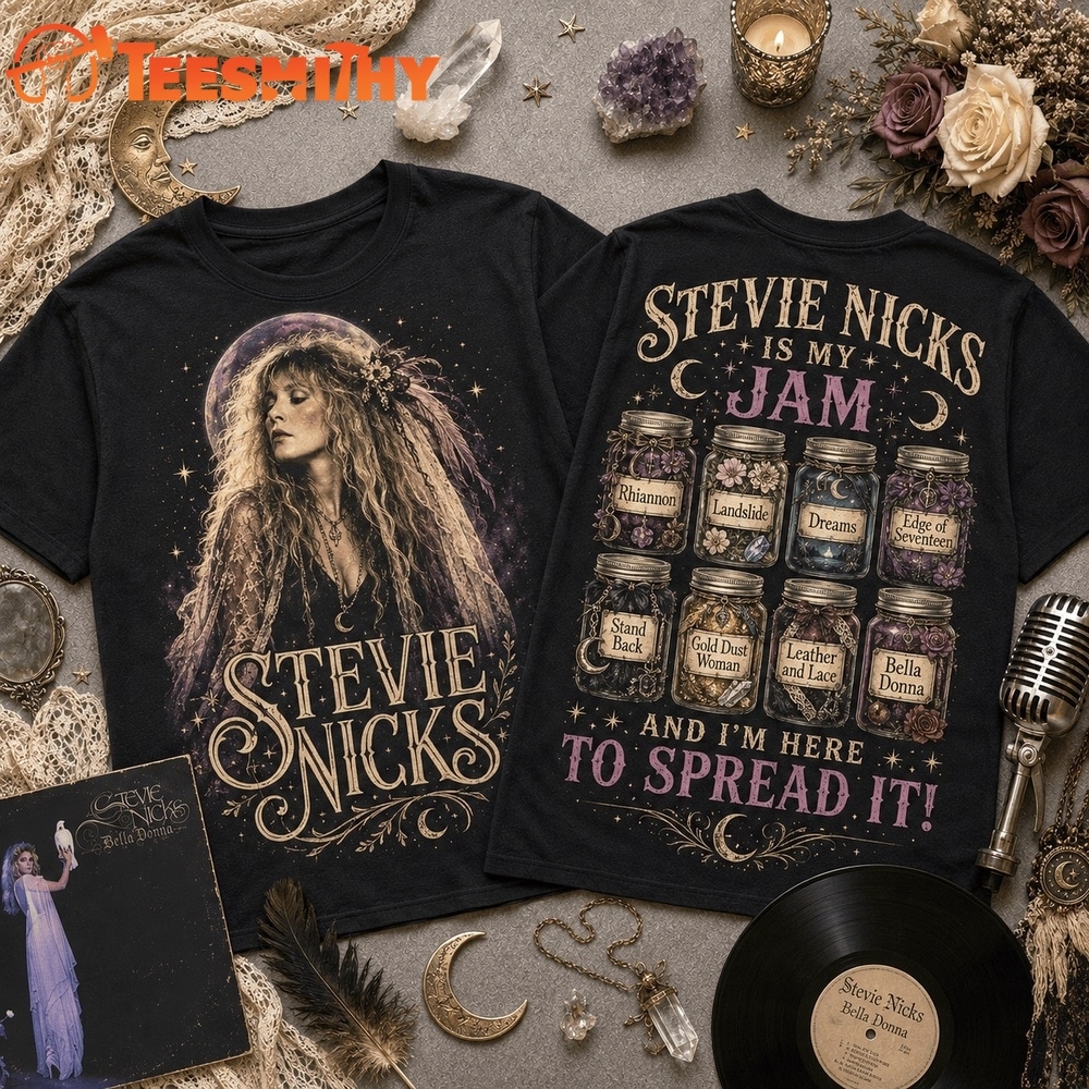 Stevie Nicks Is My Jam Mystical Moonlight T Shirt