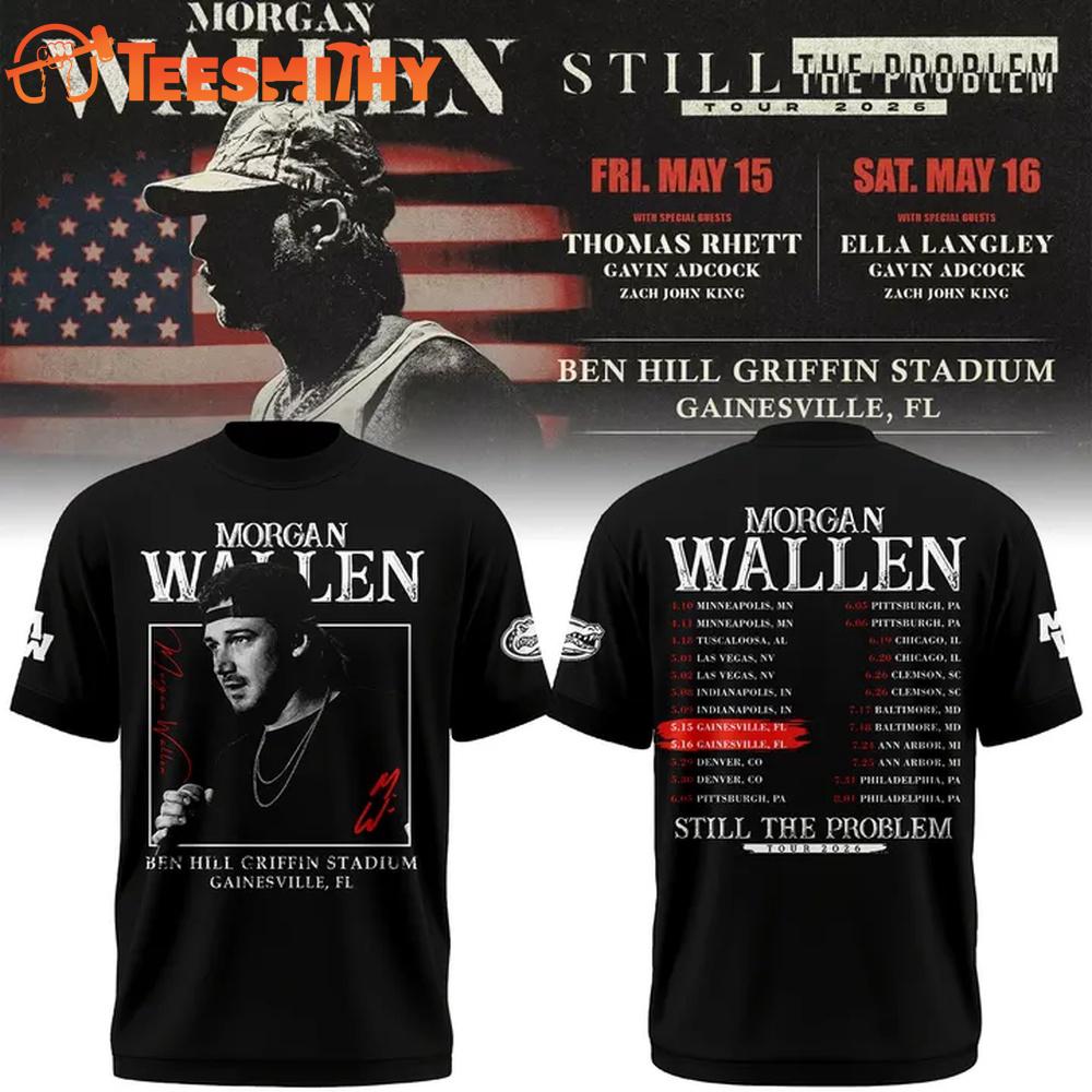 Still the Problem Tour Morgan Wallen x Florida Gators 2026 New Design Black T Shirt