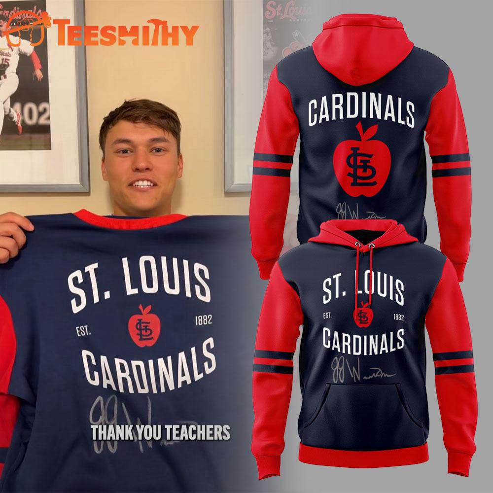 St.Louis Cardinals J Wetherholt sends his signature on Teacher’s Day Hoodie
