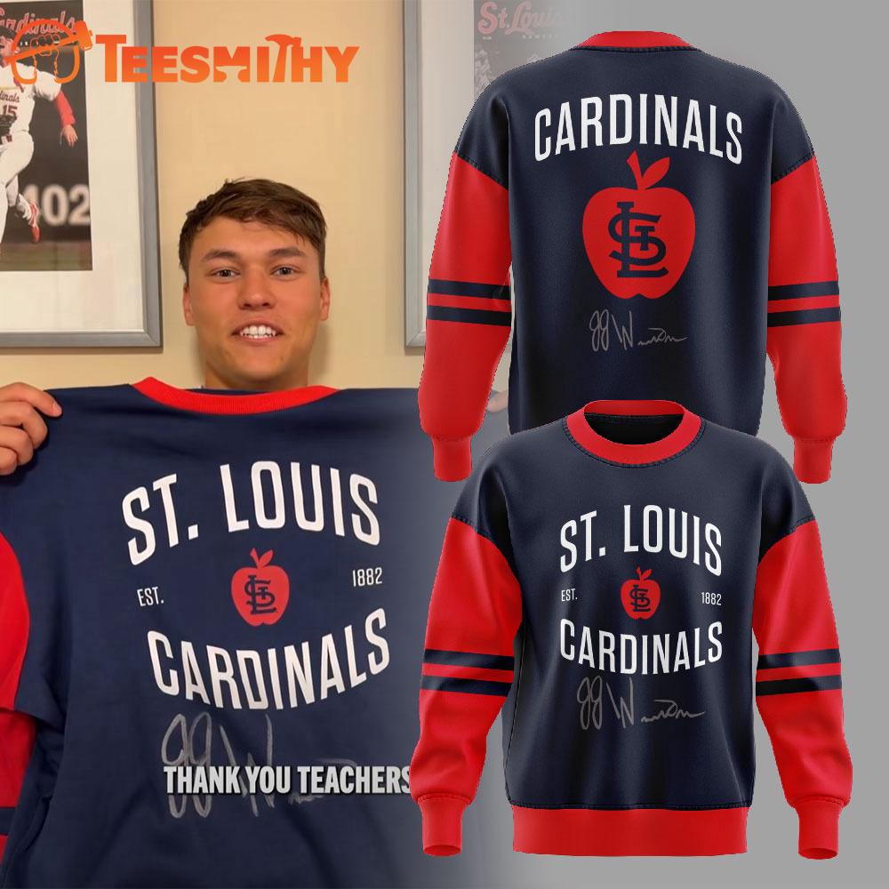 St.Louis Cardinals J Wetherholt sends his signature on Teacher’s Day Sweatshirt