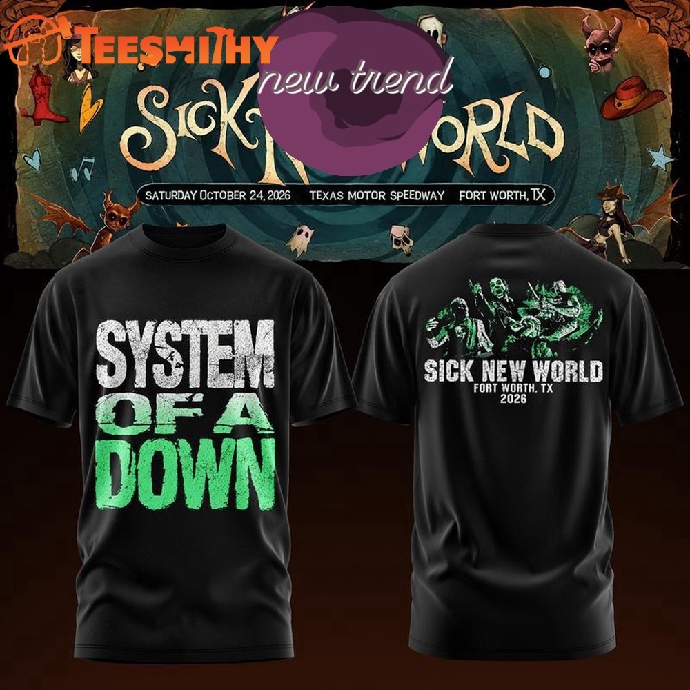 System Of A Down Sick New World Texas 2026 Graphic T Shirt