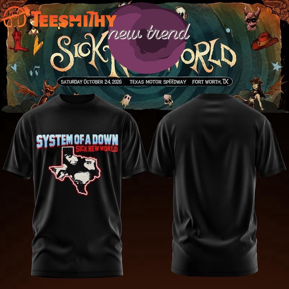 System Of A Down Sick New World Texas 2026 T Shirt