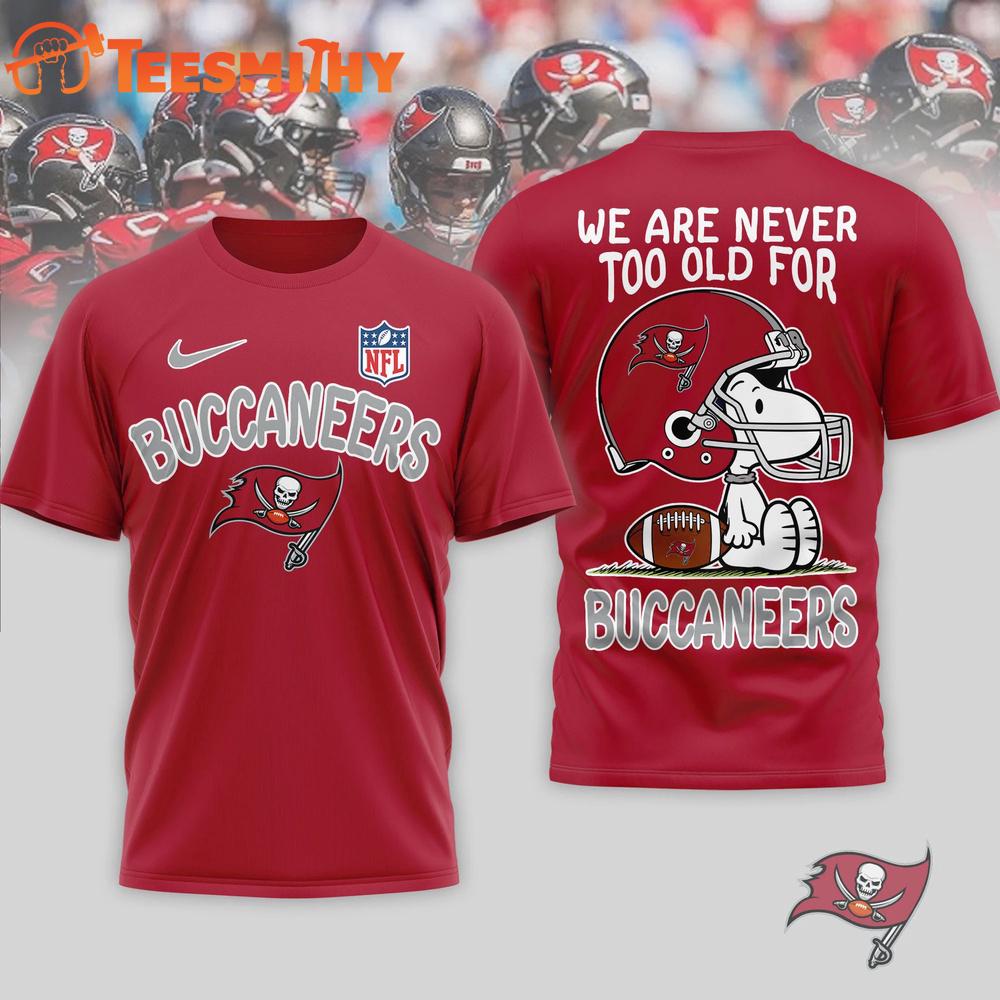Tampa Bay Buccaneers NFL Snoopy Never Too Old New Design 3D Shirt
