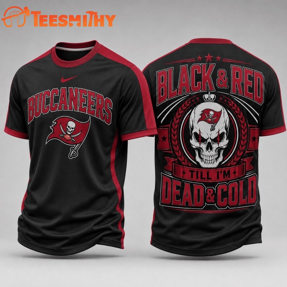Tampa Bay Buccaneers NFL Till I’m Dead Forever Skull Fan Pride 3D Shirt