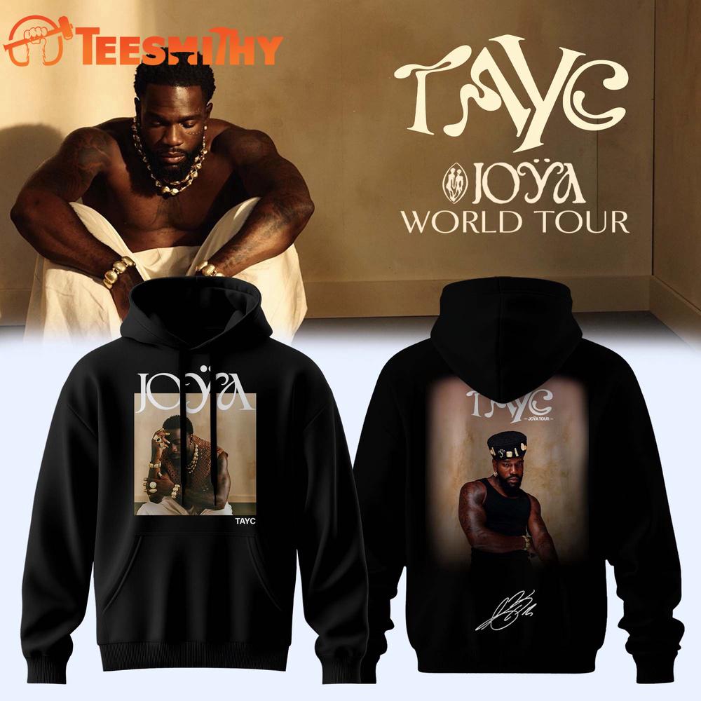 Tayc JOYA TOUR Limited Edition Signature 2026 New Design Hoodie