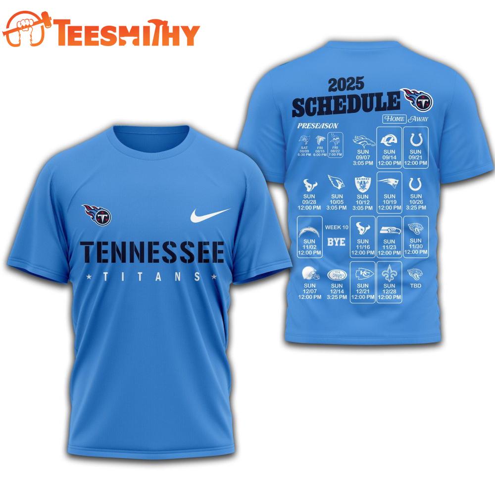 Tennessee Titans 2025 Football Schedule Unisex 3D Shirt Tennessee Titans 2025 Football Schedule Unisex 3D Shirt