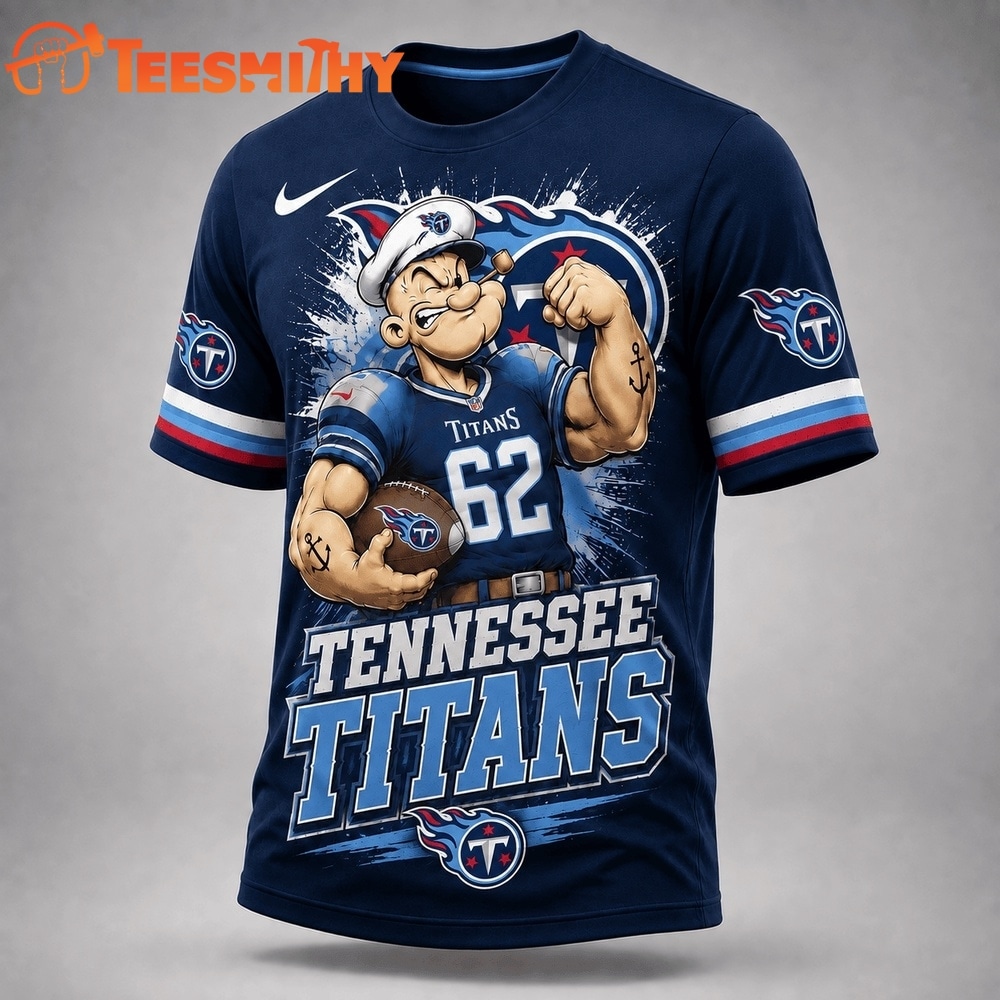 Tennessee Titans NFL Popeye Bold Cartoon Athletes 3D T Shirt