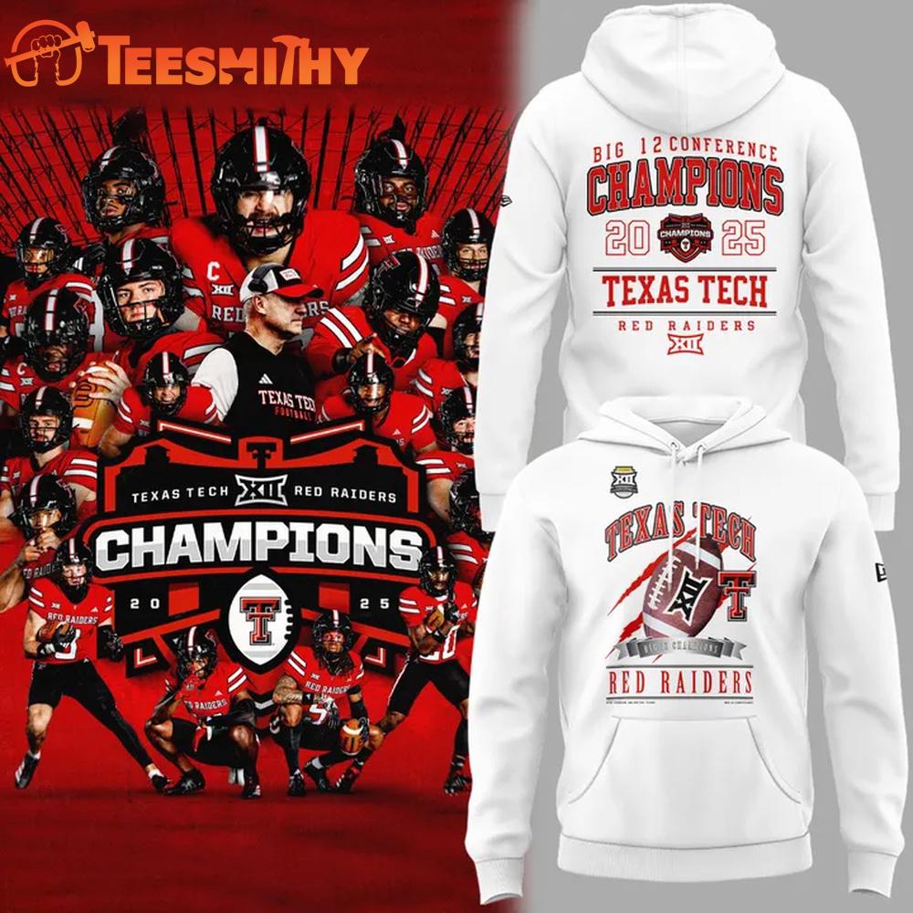 Texas Tech Red Raiders Football BIG 12 CONFERENCE CHAMPIONS Hoodie