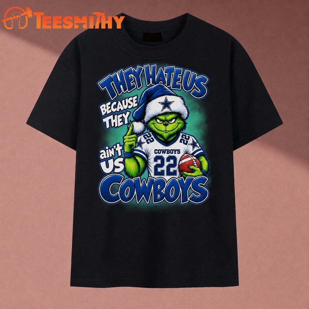 They Hate Us Because They Ain't Us Cowboys Grinch Christmas 2026 T Shirt
