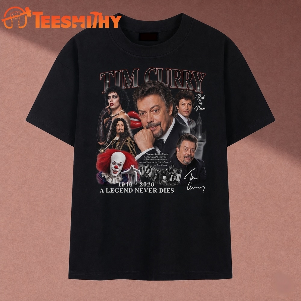 Tim Curry 1946 2026 A Legend Never Dies Tribute Collage T Shirt