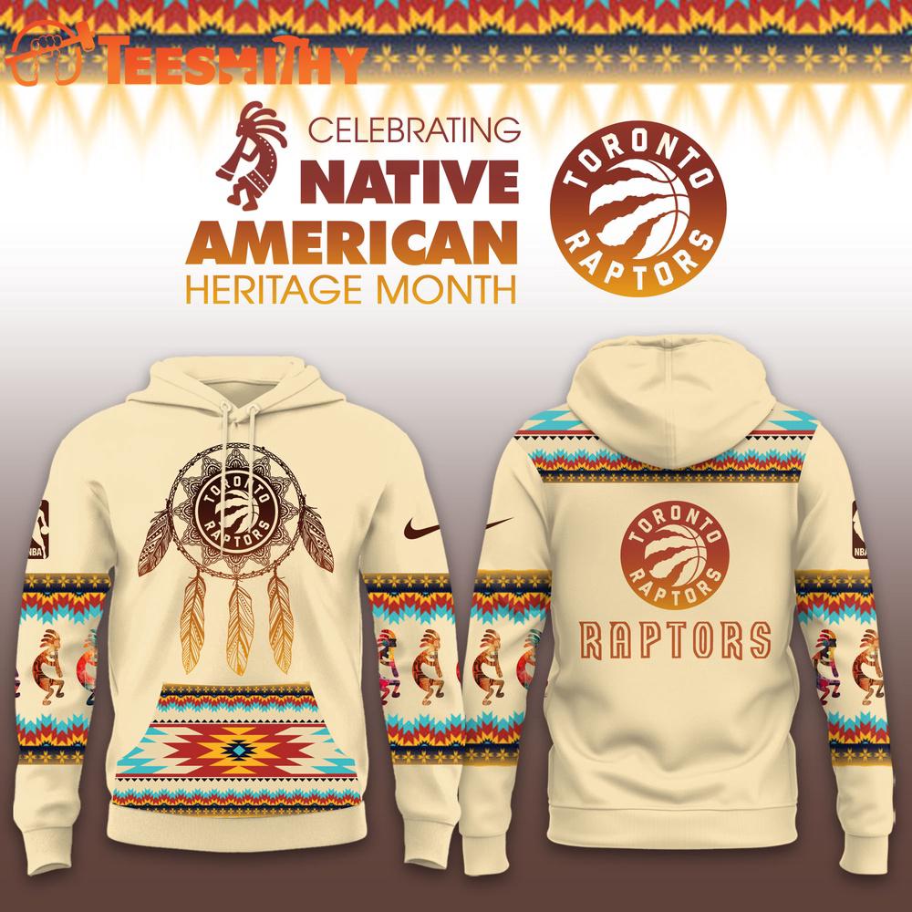 Toronto Raptors NBA Native American Heritage Limited Edition Hoodie Shirt