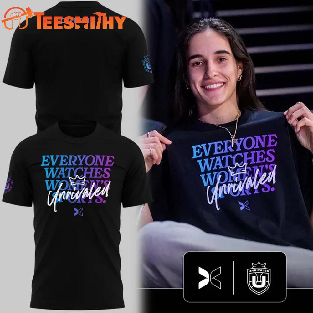 Unrivaled Basketball 2026 Everyone Watches Women’s Sports Unrivaled T Shirt
