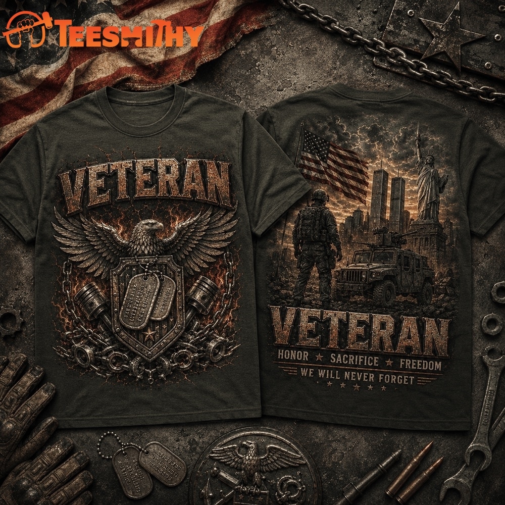 Veteran Honor, Sacrifice & Freedom 911 We Will Never Forget T Shirt