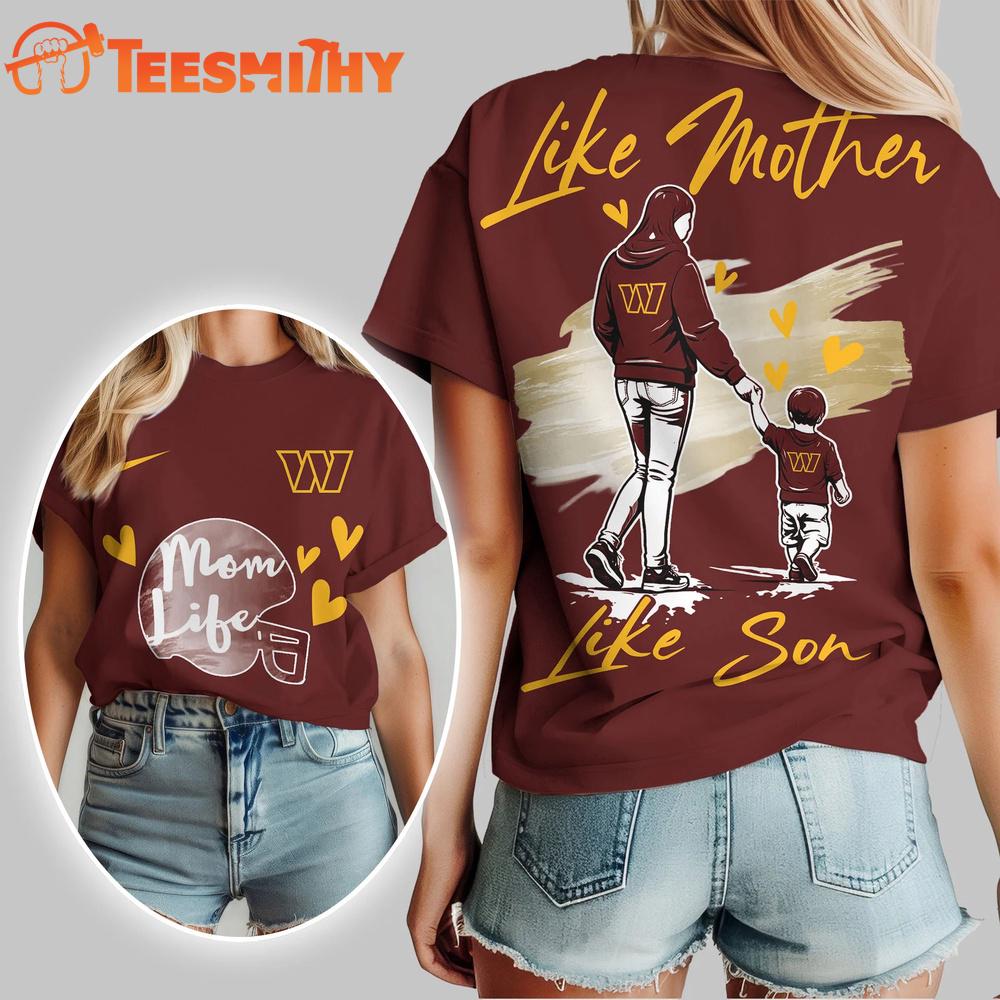 Washington Commanders 2026 NFL Like Mother Like Son Unisex 3D Shirt