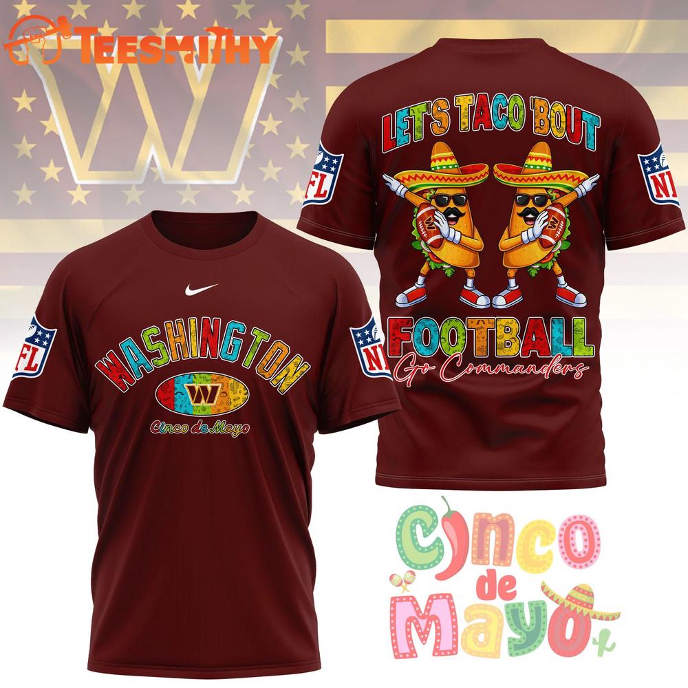 Washington Commanders 2026 NFL Taco Cinco de Mayo New Design 3D Shirt