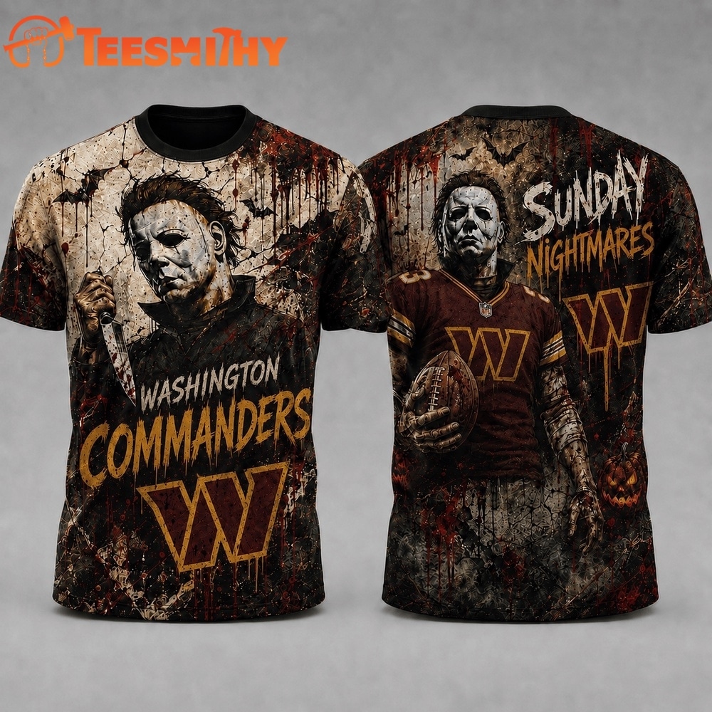 Washington Commanders NFL Michael Myers Sunday Nightmares Horror Halloween 3D T Shirt