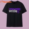 Weirdo The Rasmus 2025 T Shirt