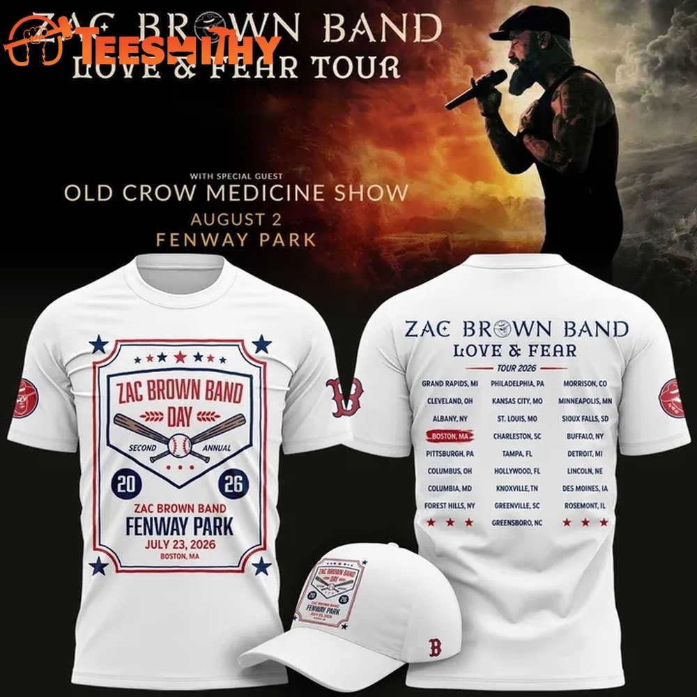 Zac Brown Band X Boston Red Sox Love & Fear Tour 2026 Fenway Park Limited White T Shirt